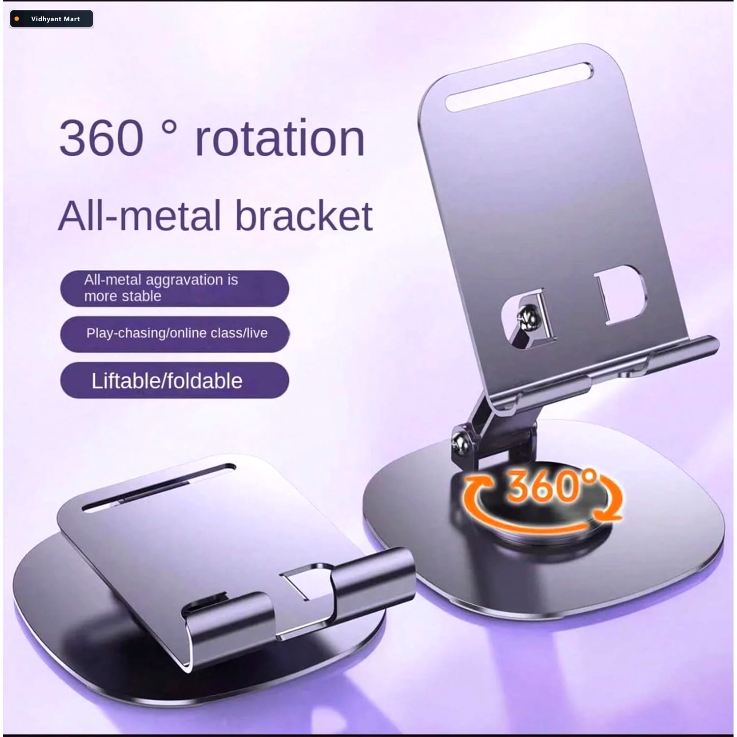 Vidhyant Mart Foldable Mobile Stand 360 Rotatable Adjustable Deo 2